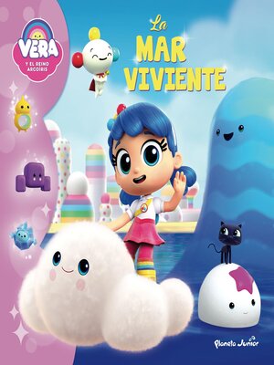 cover image of Vera y el Reino Arcoíris. La mar viviente